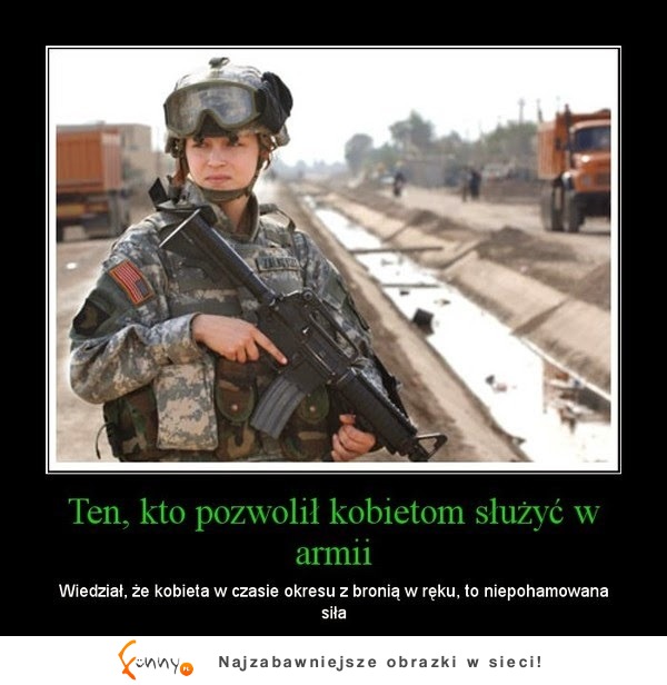 To jest tajna broń kobiet! I to nie tylko w Polskim Wojsku!