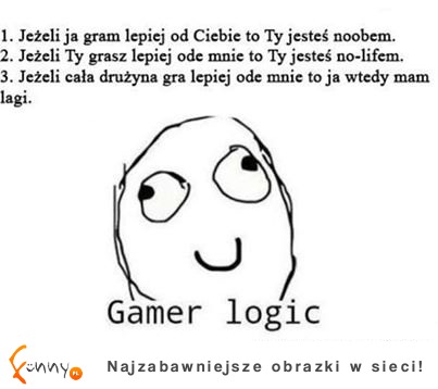 Gamer logic